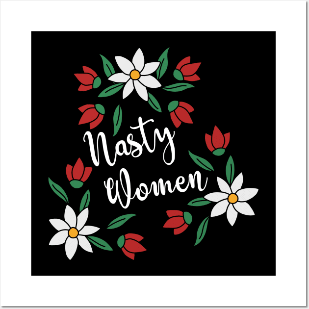 Nasty Women Wall Art by valentinahramov